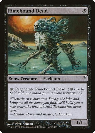 Rimebound Dead [Coldsnap] | Eastridge Sports Cards & Games