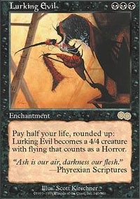 Lurking Evil [Urza's Saga]