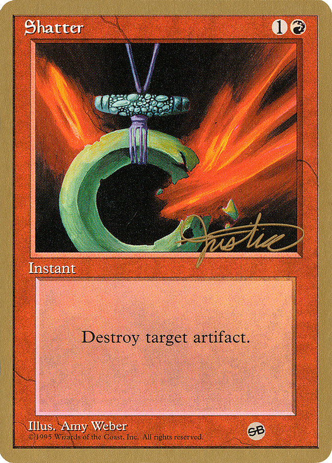 Shatter (Mark Justice) (SB) [Pro Tour Collector Set] | Eastridge Sports Cards & Games