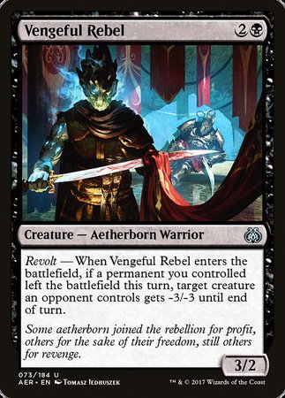 Vengeful Rebel [Aether Revolt] | Eastridge Sports Cards & Games