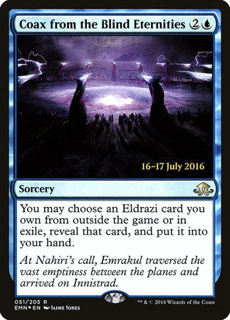 Coax from the Blind Eternities [Eldritch Moon Promos] | Eastridge Sports Cards & Games