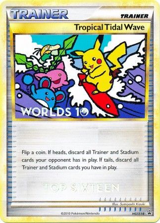 Tropical Tidal Wave (HGSS18) (Top 16) [HeartGold & SoulSilver: Black Star Promos] | Eastridge Sports Cards & Games