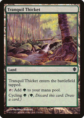 Tranquil Thicket [Commander 2013] | Eastridge Sports Cards & Games
