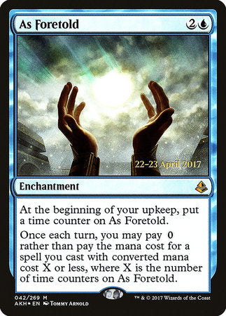 As Foretold [Amonkhet Promos] | Eastridge Sports Cards & Games