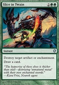 Slice in Twain [Commander 2013]