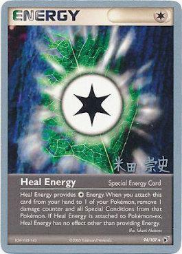 Heal Energy (94/107) (Dark Tyranitar Deck - Takashi Yoneda) [World Championships 2005] | Eastridge Sports Cards & Games