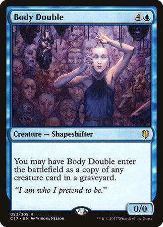 Body Double [Commander 2017] | Eastridge Sports Cards & Games