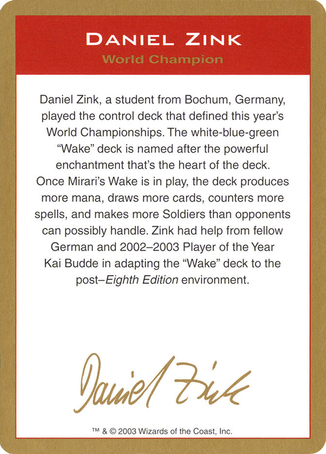 Daniel Zink Bio [World Championship Decks 2003] | Eastridge Sports Cards & Games