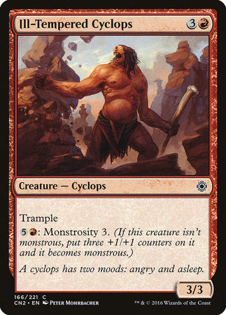 Ill-Tempered Cyclops [Conspiracy: Take the Crown] | Eastridge Sports Cards & Games