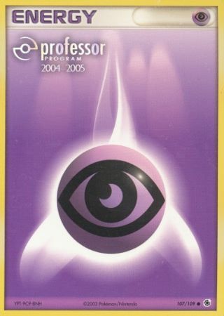 Psychic Energy (107/109) (2004 2005) [Professor Program Promos] | Eastridge Sports Cards & Games