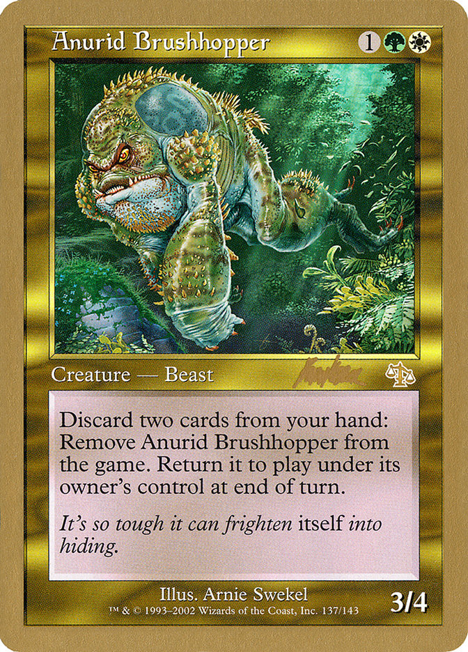 Anurid Brushhopper (Brian Kibler) [World Championship Decks 2002] | Eastridge Sports Cards & Games