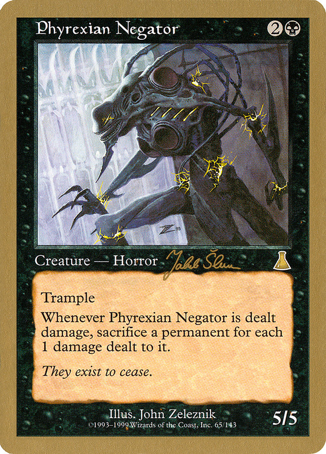 Phyrexian Negator (Jakub Slemr) [World Championship Decks 1999] | Eastridge Sports Cards & Games