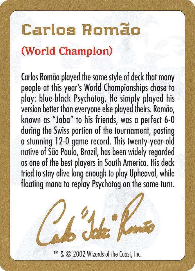 Carlos Romão Bio [World Championship Decks 2002] | Eastridge Sports Cards & Games