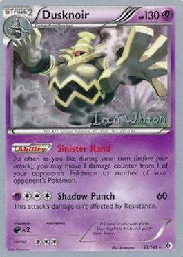 Dusknoir (63/149) (American Gothic - Ian Whiton) [World Championships 2013] | Eastridge Sports Cards & Games