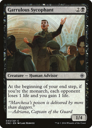 Garrulous Sycophant [Conspiracy: Take the Crown] | Eastridge Sports Cards & Games