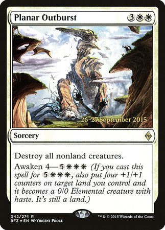 Planar Outburst [Battle for Zendikar Promos] | Eastridge Sports Cards & Games