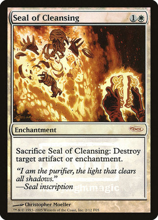 Seal of Cleansing [Friday Night Magic 2005] | Eastridge Sports Cards & Games