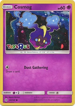 Cosmog (64/149) (Toys R Us Promo) [Sun & Moon: Base Set] | Eastridge Sports Cards & Games