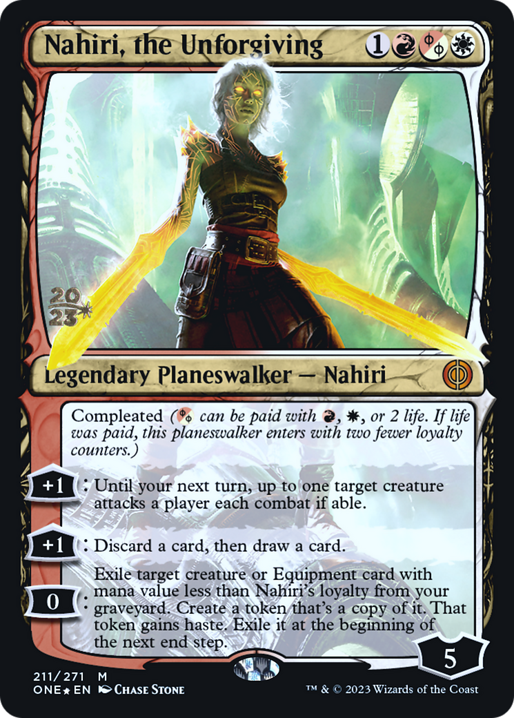 Nahiri, the Unforgiving [Phyrexia: All Will Be One Prerelease Promos] | Eastridge Sports Cards & Games