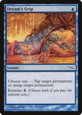 Dream's Grip [Mirrodin] | Eastridge Sports Cards & Games