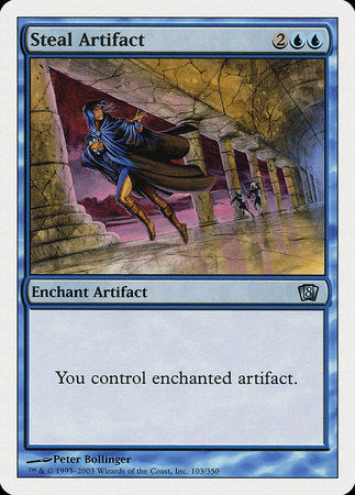 Steal Artifact [Eighth Edition] | Eastridge Sports Cards & Games