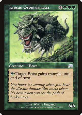 Krosan Groundshaker [Onslaught] | Eastridge Sports Cards & Games