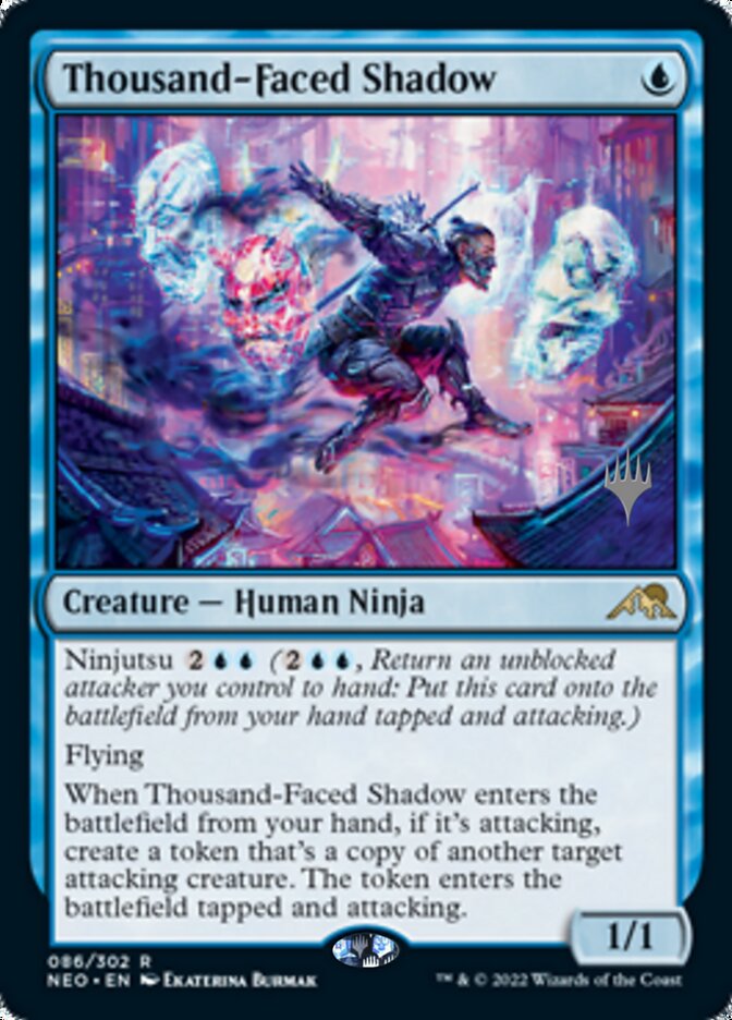 Thousand-Faced Shadow (Promo Pack) [Kamigawa: Neon Dynasty Promos] | Eastridge Sports Cards & Games