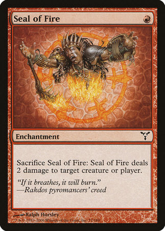 Seal of Fire [Dissension] | Eastridge Sports Cards & Games