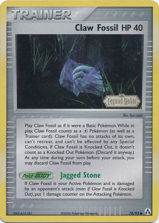 Claw Fossil (78/92) (Stamped) [EX: Legend Maker] | Eastridge Sports Cards & Games