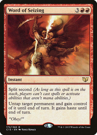 Word of Seizing [Commander 2015] | Eastridge Sports Cards & Games