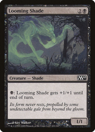 Looming Shade [Magic 2010] | Eastridge Sports Cards & Games