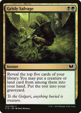 Grisly Salvage [Commander 2015] | Eastridge Sports Cards & Games