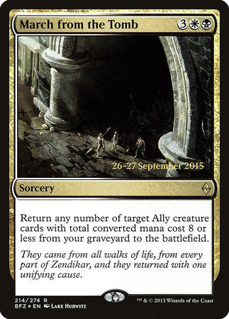 March from the Tomb [Battle for Zendikar Promos] | Eastridge Sports Cards & Games