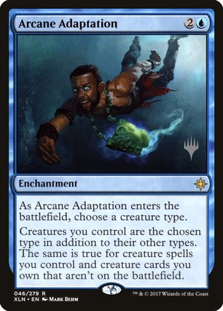 Arcane Adaptation [Ixalan Promos] | Eastridge Sports Cards & Games