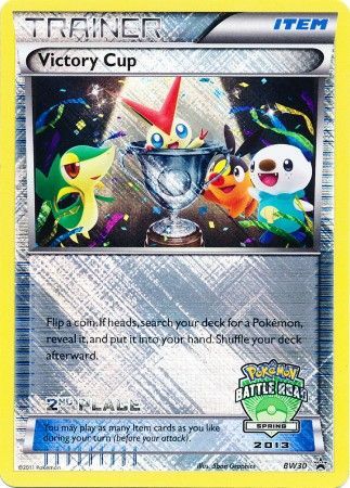 Victory Cup (BW30) (2nd Spring 2013) [Black & White: Black Star Promos] | Eastridge Sports Cards & Games