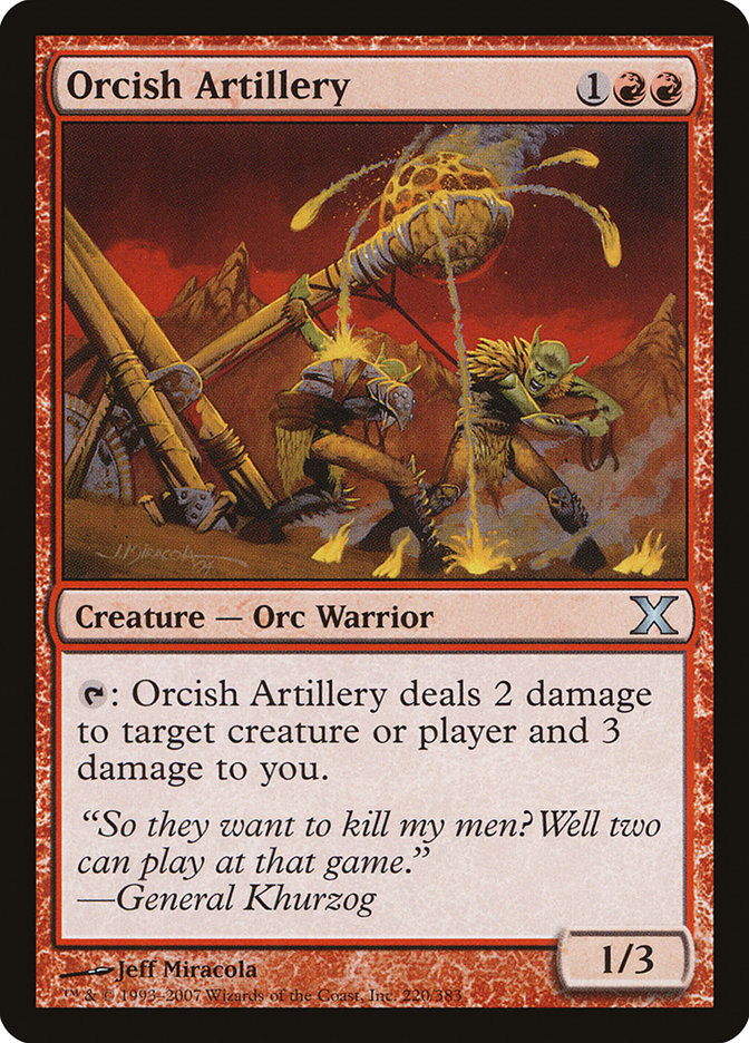 Orcish Artillery [Tenth Edition] | Eastridge Sports Cards & Games