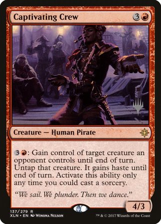 Captivating Crew [Ixalan Promos] | Eastridge Sports Cards & Games