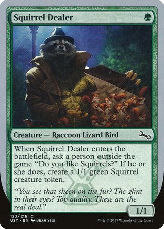 Squirrel Dealer [Unstable] | Eastridge Sports Cards & Games