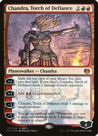 Chandra, Torch of Defiance (SDCC 2017 EXCLUSIVE) [San Diego Comic-Con 2017] | Eastridge Sports Cards & Games