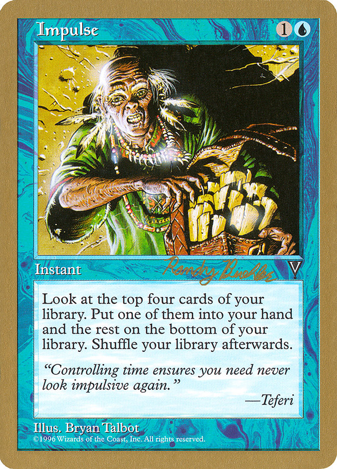 Impulse (Randy Buehler) [World Championship Decks 1998] | Eastridge Sports Cards & Games
