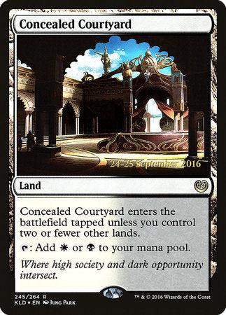Concealed Courtyard [Kaladesh Promos] | Eastridge Sports Cards & Games