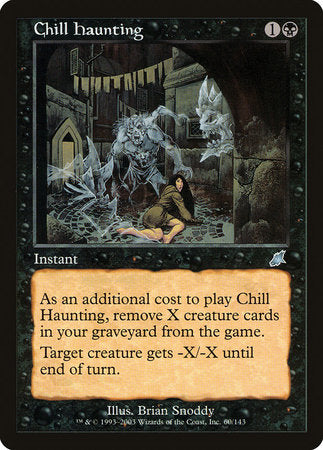 Chill Haunting [Scourge] | Eastridge Sports Cards & Games