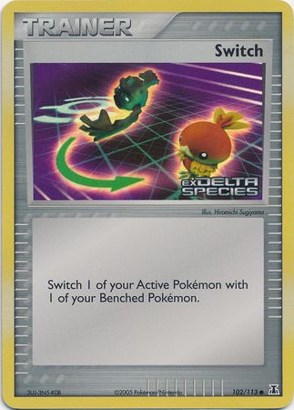 Switch (102/113) (Stamped) [EX: Delta Species] | Eastridge Sports Cards & Games