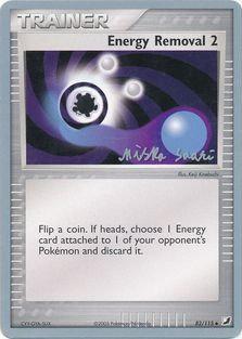 Energy Removal 2 (82/115) (Suns & Moons - Miska Saari) [World Championships 2006] | Eastridge Sports Cards & Games