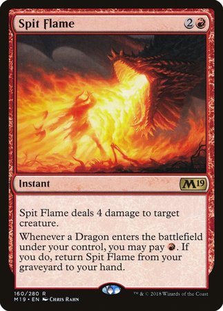 Spit Flame [Core Set 2019] | Eastridge Sports Cards & Games