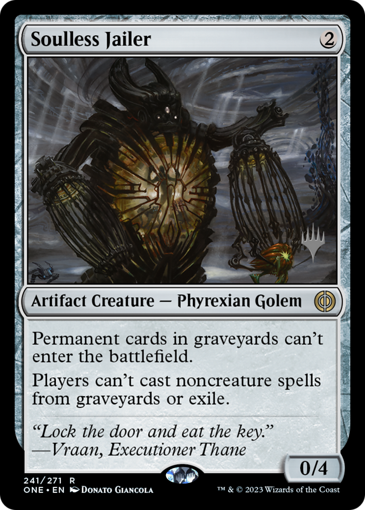 Soulless Jailer (Promo Pack) [Phyrexia: All Will Be One Promos] | Eastridge Sports Cards & Games