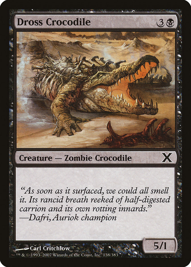 Dross Crocodile [Tenth Edition] | Eastridge Sports Cards & Games