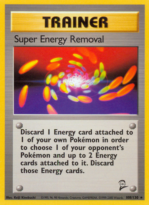 Super Energy Removal (108/130) [Base Set 2] | Eastridge Sports Cards & Games