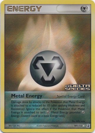 Metal Energy (107/113) (Stamped) [EX: Delta Species] | Eastridge Sports Cards & Games