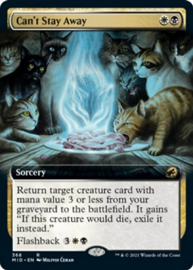 Can't Stay Away (Extended) [Innistrad: Midnight Hunt] | Eastridge Sports Cards & Games